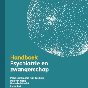 Handboek psychiatrie en zwangerschap